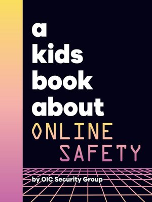 cover image of A Kids Book About Online Safety